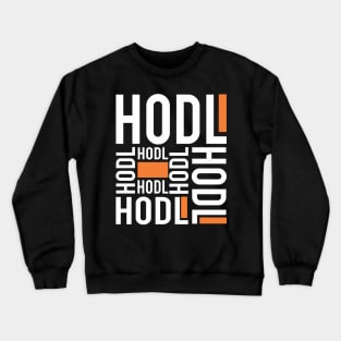 HODL Crewneck Sweatshirt